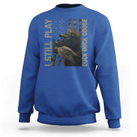 Funny I Still Play Duck Duck Goose Sweatshirt Duck Hunting Dog Back Lab - Wonder Print Shop