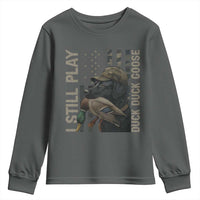 Funny I Still Play Duck Duck Goose Youth Sweatshirt Duck Hunting Dog Back Lab - Wonder Print Shop