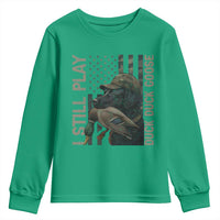 Funny I Still Play Duck Duck Goose Youth Sweatshirt Duck Hunting Dog Back Lab - Wonder Print Shop