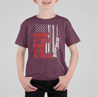 Hunting And Fishing What Else Is There T Shirt For Kid Vintage American Flag - Wonder Print Shop