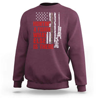 Hunting And Fishing What Else Is There Sweatshirt Vintage American Flag - Wonder Print Shop