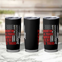 Hunting And Fishing What Else Is There Tumbler Cup Vintage American Flag - Wonder Print Shop