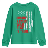 Hunting And Fishing What Else Is There Youth Sweatshirt Vintage American Flag - Wonder Print Shop
