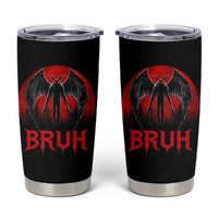 Funny Bruh Mothman Tumbler Cup Cryptozoology Cryptid Humor Weirdcore Horror Moon