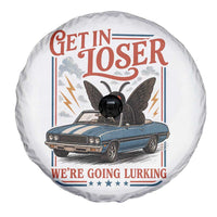 Funny Mothman Spare Tire Cover Get In Loser We Are Going Lurking Cryptid Lover
