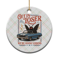 Funny Mothman Ceramic Ornament Get In Loser We Are Going Lurking Cryptid Lover