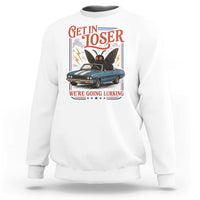 Funny Mothman Sweatshirt Get In Loser We Are Going Lurking Cryptid Lover