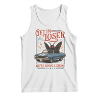 Funny Mothman Tank Top Get In Loser We Are Going Lurking Cryptid Lover