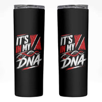 It Is in My DNA Trinidad and Tobago Skinny Tumbler Trinidadian Flag Roots