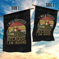 I Will Succeed Because I Am Insane Funny Frog Riding Alligator Garden Flag