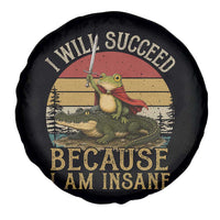 I Will Succeed Because I Am Insane Funny Frog Riding Alligator Spare Tire Cover