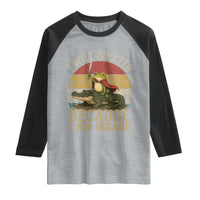 I Will Succeed Because I Am Insane Funny Frog Riding Alligator Raglan Shirt