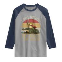 I Will Succeed Because I Am Insane Funny Frog Riding Alligator Raglan Shirt