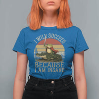 I Will Succeed Because I Am Insane Funny Frog Riding Alligator T Shirt For Women