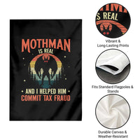 Funny Mothman Is Real And I Helped Him Commit Tax Fraud Garden Flag Retro Cryptid Cryptozoology