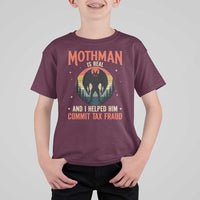 Funny Mothman Is Real And I Helped Him Commit Tax Fraud T Shirt For Kid Retro Cryptid Cryptozoology