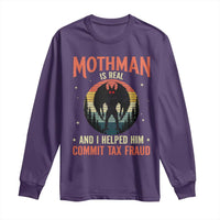 Funny Mothman Is Real And I Helped Him Commit Tax Fraud Long Sleeve Shirt Retro Cryptid Cryptozoology