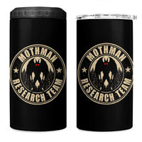 Funny Mothman Research Team 4 in 1 Can Cooler Tumbler Cryptozoology Cryptid Hunting