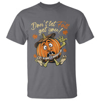Funny Fall Physical Therapy T Shirt Don't Let Fall Get You Pumpkin Safety Belt Maple Leaf - Wonder Print Shop