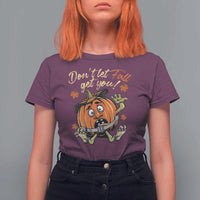 Funny Fall Physical Therapy T Shirt For Women Don't Let Fall Get You Pumpkin Safety Belt Maple Leaf - Wonder Print Shop