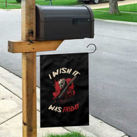 Funny Scary Halloween Slasher Garden Flag I Wish It Was Friday - Wonder Print Shop