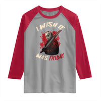 Funny Scary Halloween Slasher Raglan Shirt I Wish It Was Friday - Wonder Print Shop