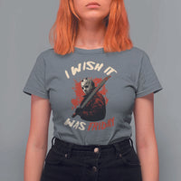Funny Scary Halloween Slasher T Shirt For Women I Wish It Was Friday - Wonder Print Shop