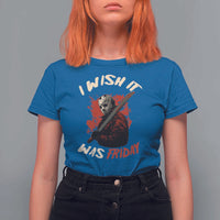 Funny Scary Halloween Slasher T Shirt For Women I Wish It Was Friday - Wonder Print Shop