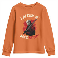 Funny Scary Halloween Slasher Youth Sweatshirt I Wish It Was Friday - Wonder Print Shop