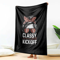 Funny Classy Until Kickoff Throw Blanket American Football Game Day Messy Bun - Wonder Print Shop