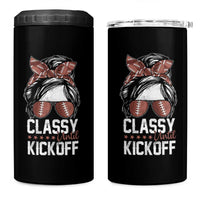 Funny Classy Until Kickoff 4 in 1 Can Cooler Tumbler American Football Game Day Messy Bun - Wonder Print Shop