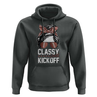 Funny Classy Until Kickoff Hoodie American Football Game Day Messy Bun - Wonder Print Shop