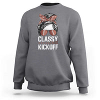 Funny Classy Until Kickoff Sweatshirt American Football Game Day Messy Bun - Wonder Print Shop