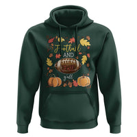 Football And Fall Yall Hoodie Fall Season American Football - Wonder Print Shop