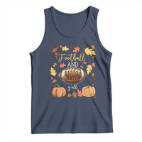 Football And Fall Yall Tank Top Fall Season American Football - Wonder Print Shop
