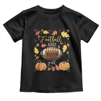 Football And Fall Yall Toddler T Shirt Fall Season American Football - Wonder Print Shop
