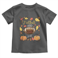 Football And Fall Yall Toddler T Shirt Fall Season American Football - Wonder Print Shop