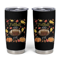 Football And Fall Yall Tumbler Cup Fall Season American Football - Wonder Print Shop