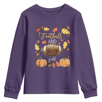 Football And Fall Yall Youth Sweatshirt Fall Season American Football - Wonder Print Shop