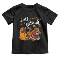 Fall Means Football Toddler T Shirt Fall Season American Football Thanksgiving - Wonder Print Shop