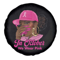 In October We Wear Pink Spare Tire Cover Black Women Breast Cancer Awareness - Wonder Print Shop