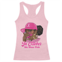 In October We Wear Pink Racerback Tank Top Black Women Breast Cancer Awareness - Wonder Print Shop
