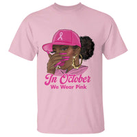 In October We Wear Pink T Shirt Black Women Breast Cancer Awareness - Wonder Print Shop