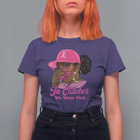 In October We Wear Pink T Shirt For Women Black Women Breast Cancer Awareness - Wonder Print Shop