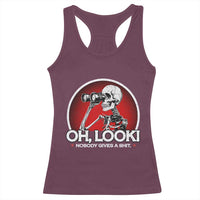 Oh Look Nobody Gives A Shit Racerback Tank Top Funny Sarcastic Humor Skeleton - Wonder Print Shop