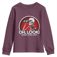 Oh Look Nobody Gives A Shit Youth Sweatshirt Funny Sarcastic Humor Skeleton - Wonder Print Shop