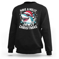 Funny Xmas Shark Sweatshirt Have A Holly Jawly Christmas Santa Hat - Wonder Print Shop