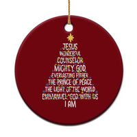 Christian Christmas Ceramic Ornament Jesus Wonderful Counselor Mighty God Xmas Tree - Wonder Print Shop