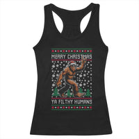 Merry Christmas Ya Filthy Humans Bigfoot Racerback Tank Top Funny Xmas Sasquatch - Wonder Print Shop