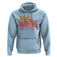 Howdy 2025 Hoodie Happy New Year Y'all Sparkling Cowgirl